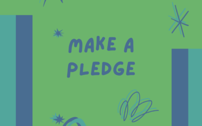 The #MakeAPledge initiative has officially kicked off!