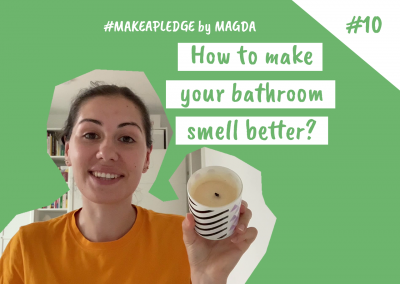 Vers une salle de bain sans plastique : Comment faire pour que votre salle de bain sente bon (ép. 10)